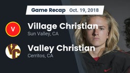 Recap: Village Christian  vs. Valley Christian  2018