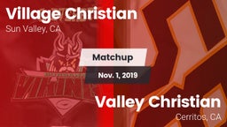 Matchup: Village Christian vs. Valley Christian  2019