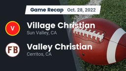 Recap: Village Christian  vs. Valley Christian  2022