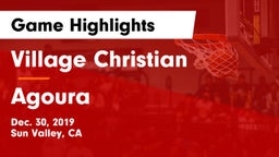 Village Christian  vs Agoura  Game Highlights - Dec. 30, 2019