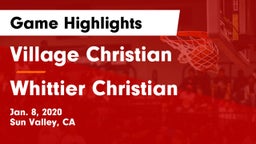 Village Christian  vs Whittier Christian  Game Highlights - Jan. 8, 2020