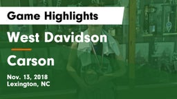 West Davidson  vs Carson  Game Highlights - Nov. 13, 2018