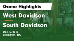 West Davidson  vs South Davidson  Game Highlights - Dec. 5, 2018