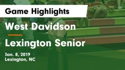 West Davidson  vs Lexington Senior  Game Highlights - Jan. 8, 2019