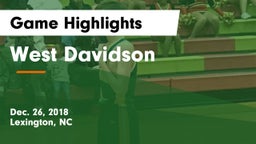 West Davidson  Game Highlights - Dec. 26, 2018