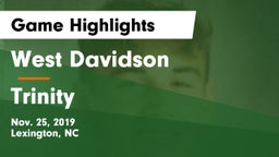 West Davidson  vs Trinity  Game Highlights - Nov. 25, 2019