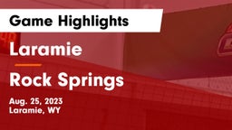 Laramie  vs Rock Springs  Game Highlights - Aug. 25, 2023
