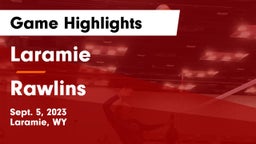 Laramie  vs Rawlins  Game Highlights - Sept. 5, 2023