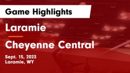Laramie  vs Cheyenne Central  Game Highlights - Sept. 15, 2023