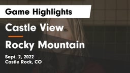 Castle View  vs Rocky Mountain  Game Highlights - Sept. 2, 2022