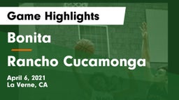 Bonita  vs Rancho Cucamonga  Game Highlights - April 6, 2021