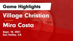 Village Christian  vs Mira Costa Game Highlights - Sept. 18, 2021