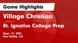 Village Christian  vs St. Ignatius College Prep Game Highlights - Sept. 17, 2021