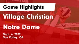 Village Christian  vs Notre Dame  Game Highlights - Sept. 6, 2022