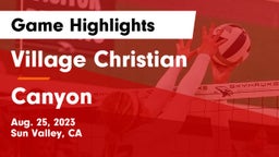 Village Christian  vs Canyon Game Highlights - Aug. 25, 2023