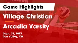 Village Christian  vs Arcadia  Varsity Game Highlights - Sept. 25, 2023