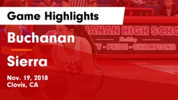 Buchanan  vs Sierra  Game Highlights - Nov. 19, 2018