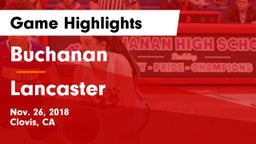 Buchanan  vs Lancaster  Game Highlights - Nov. 26, 2018
