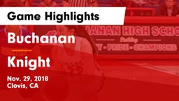 Buchanan  vs Knight  Game Highlights - Nov. 29, 2018