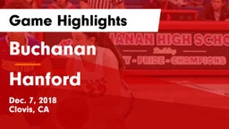 Buchanan  vs Hanford  Game Highlights - Dec. 7, 2018