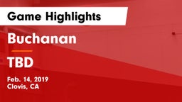 Buchanan  vs TBD Game Highlights - Feb. 14, 2019