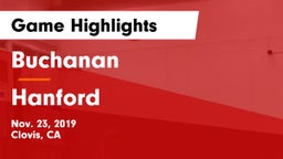 Buchanan  vs Hanford  Game Highlights - Nov. 23, 2019