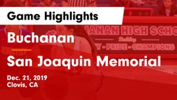 Buchanan  vs San Joaquin Memorial Game Highlights - Dec. 21, 2019