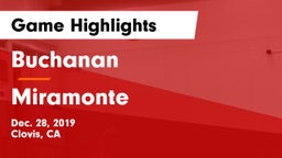 Buchanan  vs Miramonte  Game Highlights - Dec. 28, 2019