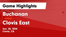 Buchanan  vs Clovis East  Game Highlights - Jan. 28, 2020