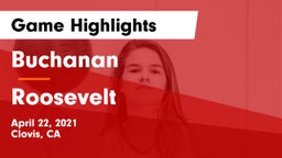 Buchanan  vs Roosevelt  Game Highlights - April 22, 2021