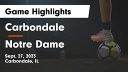 Carbondale  vs Notre Dame  Game Highlights - Sept. 27, 2023