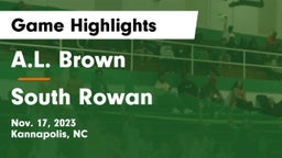 A.L. Brown  vs South Rowan  Game Highlights - Nov. 17, 2023