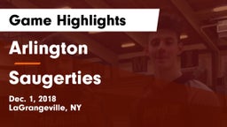 Arlington  vs Saugerties  Game Highlights - Dec. 1, 2018