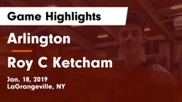 Arlington  vs Roy C Ketcham Game Highlights - Jan. 18, 2019