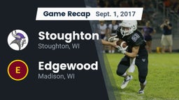 Recap: Stoughton  vs. Edgewood  2017
