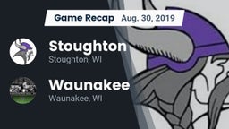 Recap: Stoughton  vs. Waunakee  2019