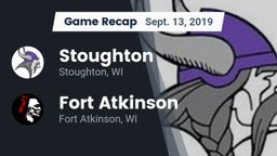 Recap: Stoughton  vs. Fort Atkinson  2019