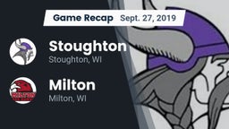 Recap: Stoughton  vs. Milton  2019