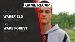 Recap: Wakefield  vs. Wake Forest  2012