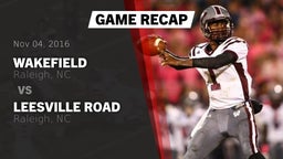 Recap: Wakefield  vs. Leesville Road  2016