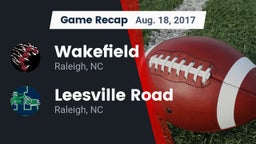 Recap: Wakefield  vs. Leesville Road  2017