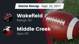 Recap: Wakefield  vs. Middle Creek  2017
