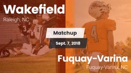 Matchup: Wakefield High vs. Fuquay-Varina  2018