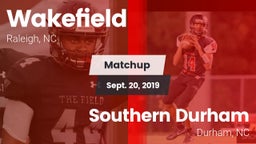Matchup: Wakefield High vs. Southern Durham  2019