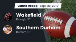 Recap: Wakefield  vs. Southern Durham  2019