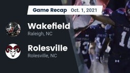 Recap: Wakefield  vs. Rolesville  2021