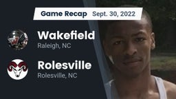 Recap: Wakefield  vs. Rolesville  2022