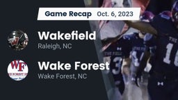 Recap: Wakefield  vs. Wake Forest  2023