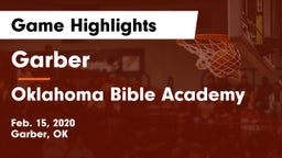 Garber  vs Oklahoma Bible Academy Game Highlights - Feb. 15, 2020