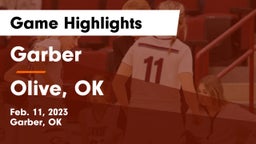 Garber  vs Olive, OK Game Highlights - Feb. 11, 2023